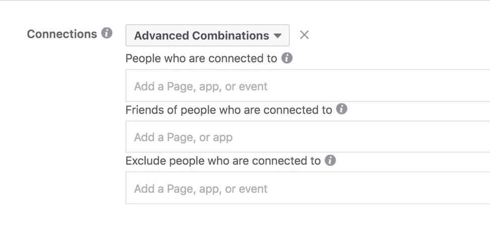 FB's current Connections Advanced Combinations targeting options